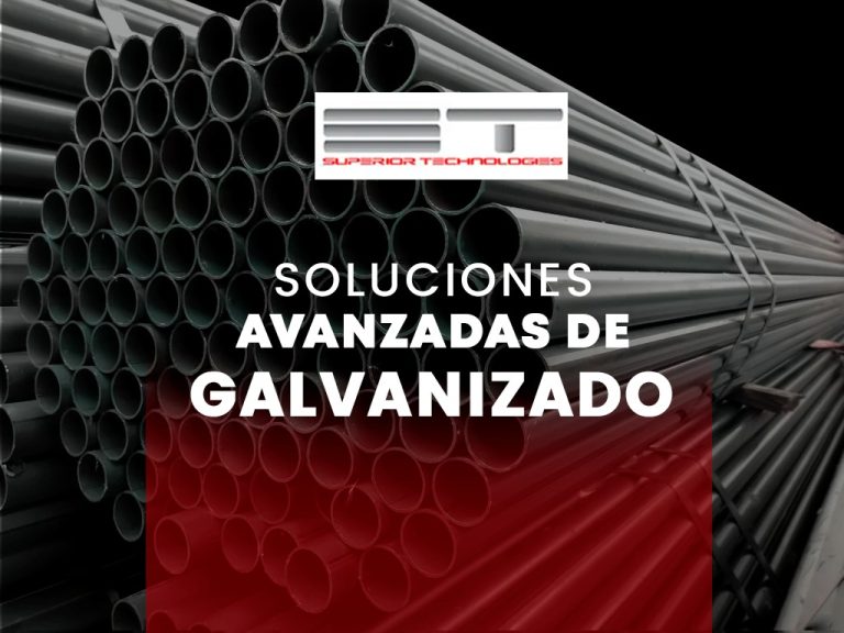 La Evolución del Galvanizado Superior Technologies Inc.